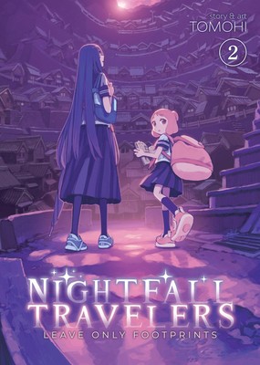Nightfall Travelers: Leave Only Footprints Vol. 2 | Tomohi | Taschenbuch | 2024