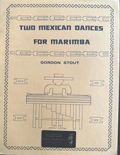 Two Mexican Dances For Marimba