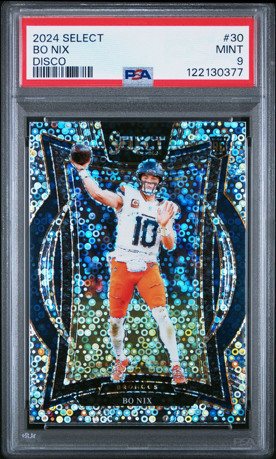 2024 Select #30 Disco Prizm Bo Nix PSA 9 Broncos