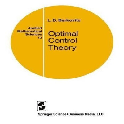 Optimal Control Theory L.D. Berkovitz Paperback Springer Nature B