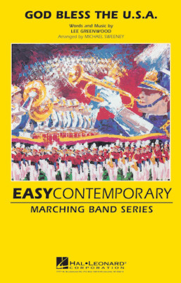God Bless the U.S.A. Easy Contemporary Marching Band