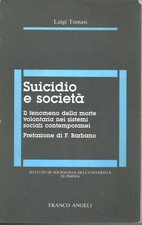 Suicidio e società - Luigi Tomasi (Franco Angeli)