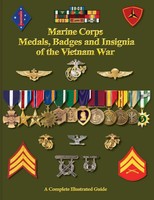 United States Marine Corps Medals, Badges And Insignia of The Vietnam War | Buch