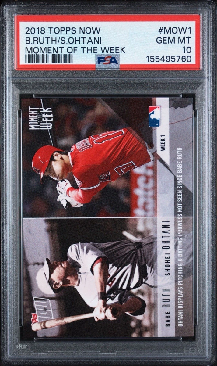 大谷翔平&B.ルース Moment of the Week #MOW1 PSA9 25+ Topps Now Babe Ruth Shohei Ohtani 2018 #MOW-1 for sale