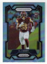2023 Panini Prizm #400 K.J. HENRY 'SILVER HOLO PRIZM' RC! COMMANDERS