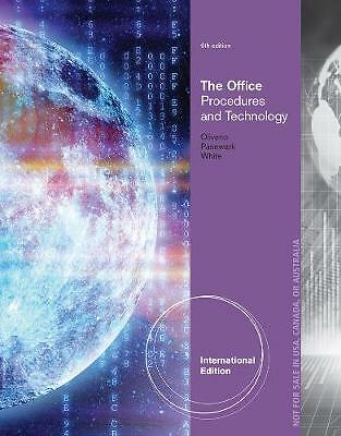 The Office: Procedures and Technology. by Mary Ellen Oliverio, Bonnie R. White,