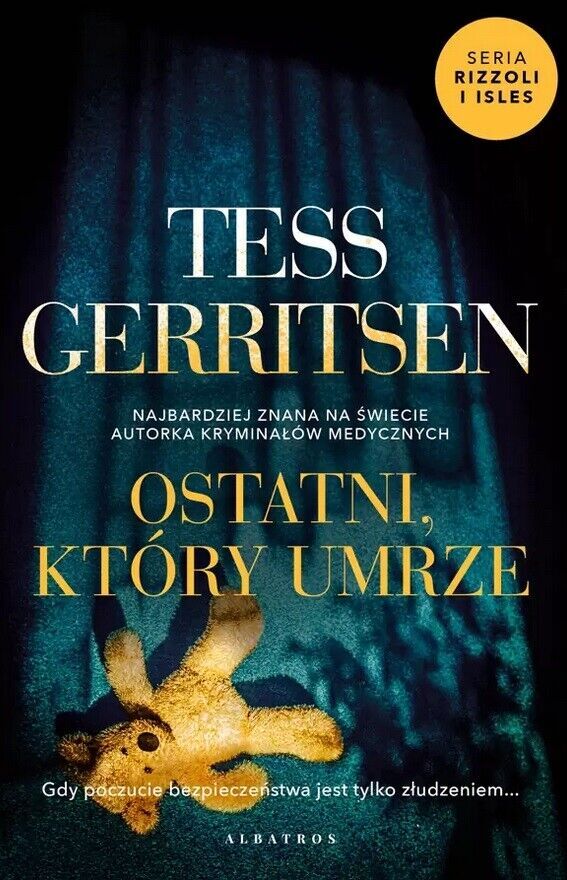 Cykl Rizzoli / Isles. Tom 10. Ostatni, który umrze (ktory) | eBay