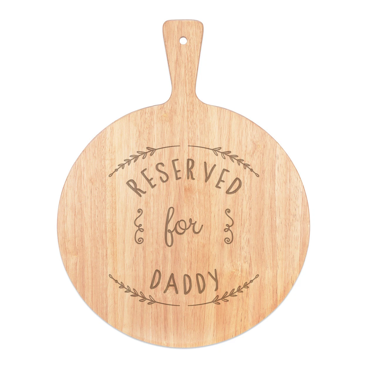 Reserved For Daddy Pizza Board Paddle Wooden Joke Dad Fathers Day Best