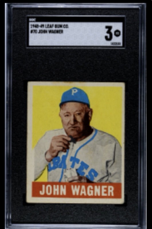 1948-49 Leaf Gum Co. John “Honus” Wagner Card #70 SGC 3