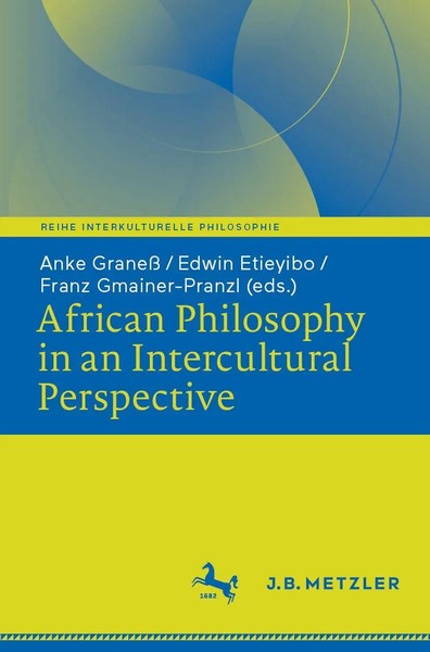 Anke Graneß (U. A.) | African Philosophy In An Intercultural Perspective | Buch-image