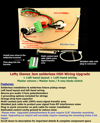 Left-hand Ibanez Jem Solderless HSH Wiring Upgrade + USA Specs