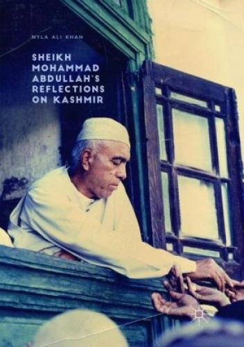 Thumbnail - Sheikh Mohammad Abdullah's Reflections On Kashmir 5500