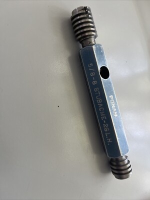 5/8-8 Stub ACME-2G L/H Thread Plug Go .5875 No . 6028