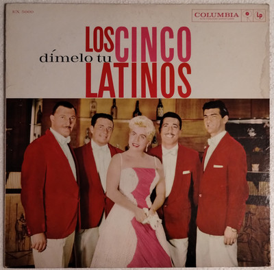 LOS 5 LATINOS CON LUCIO Y SU CONJUNTO DIMELO TU MONO LP COLUMBIA EX-5000 NM-VG+