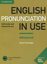 ENGLISH PRONUNCIATION IN USE ADVANCED BOOK WITH ANSWERS By Martin Hewings *NEW*