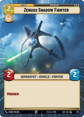 1X-Zenuas Shadow Fighter - Hyperspace Foil-SWU06-Secrets of Power-Star Wars Unli