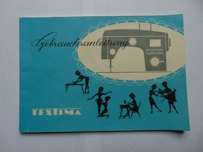 DDR Gebrauchsanweisung & Nähbuch Programm-Automatik-Nähmaschine 8014/35-2, 38-2