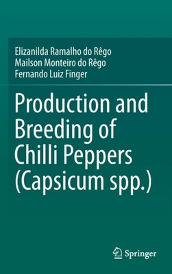 Ramalho do  Rgo - Production and Breeding o Chilli Peppers Capsicum  - X555z