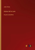 Jules Verne | Autour De La Lune | Taschenbuch | FranzöSisch (2023)