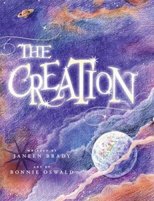 The Creation - Hardcover By Janeen Brady - GOOD