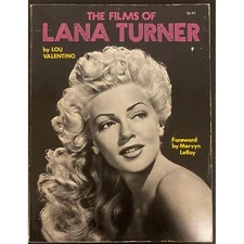 THE FILMS OF LANA TURNER - Lou Valentino Citadel Press