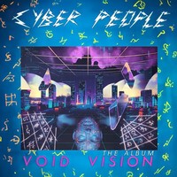 Void Vision: The Album | Cyber People | Audio-Cd | Cd | 2026 | Zyx Music
