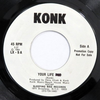 KONK Your Life SLEEPING BAG 45 electro soul funk promo 1984 7  HEAR