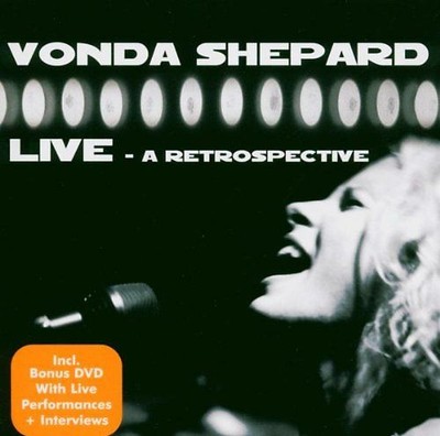 Vonda Shepard - Live - A Retrospective (Limited Edition / CD+DVD)