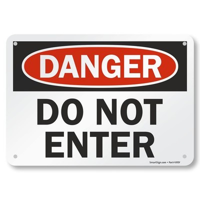 Danger Do Not Enter Sign 7x10 Inch Aluminum for Workplace