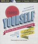 Choose Yourself!: Be Happy, Make Millions, Live the Dream by James Altucher (CD-Audio, 2015)