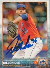 DILLON GEE  NEW YORK METS  SIGNED 2015 TOPPS CARD #263