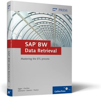 SAP BW Data Retrieval: Mastering the ETL process