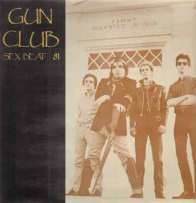 The Gun Club Sex Beat 81 lolita Vinyl LP