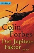 Der Jupiter-Faktor. Roman  von Forbes, Colin, Wiemk... | Buch | Zustand sehr gut