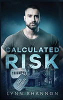 Lynn Shannon | Calculated Risk | Buch | Englisch (2021) | Creative Thoughts, LLC