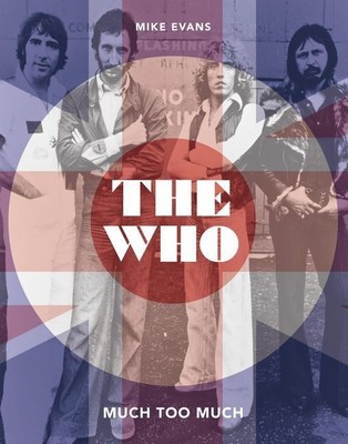 The Who | Much Too Much | Mike Evans | Englisch | Buch | Gebunden | 2021