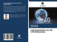 Leistungsstudie Von 4G-Lte-Netzwerken Azmi Ismail (U. A.) Taschenbuch 56 S. 2021