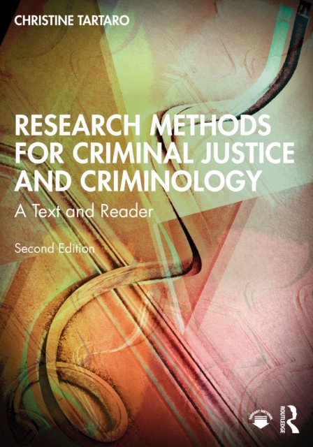 Research Methods For Criminal Justice A