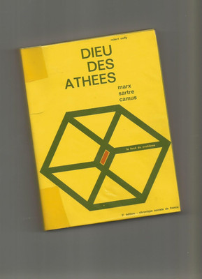 Gott der Atheisten Marx Sartre Camus Robert Coffy Sozialchronik Frankreich 1970