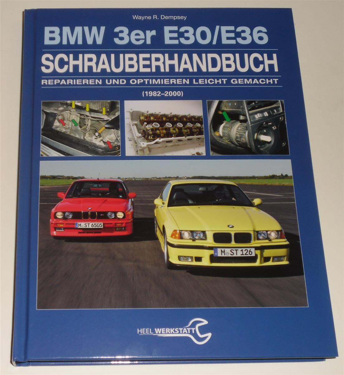 Repair Manual Screwdriver Handbook BMW E30 / E36 Incl. Cabriolet, 1982-2000