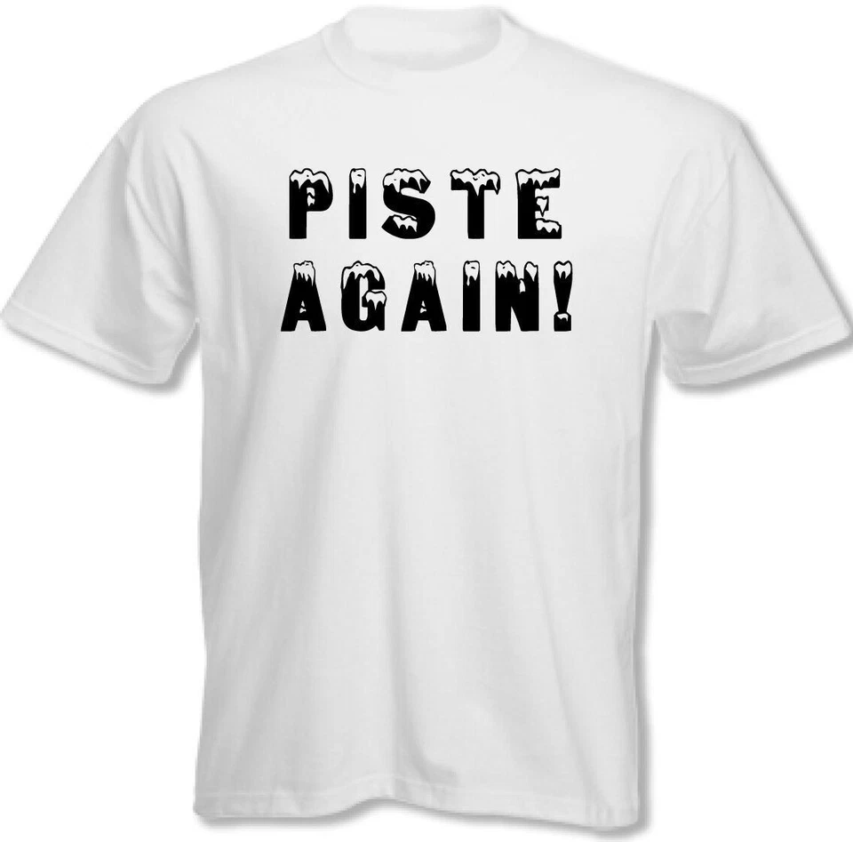 Skiing Maglietta Snow Boarding Piste Again Herren Funny Beer Alcohol Humor - Bild 1 von 1