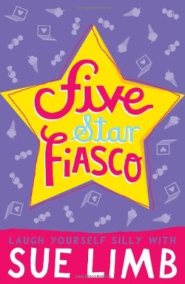 Five-Star Fiasco By Sue Limb