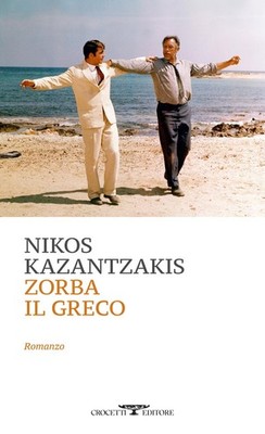 N. Crocetti Nikos Kazantzakis Zorba il greco (Taschenbuch) (US IMPORT)