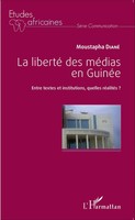 Moustapha Diané | La Liberté Des MéDias En GuinéE | Taschenbuch | FranzöSisch