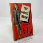 Your Carriage, Madam ! by Janet Lane  HC 2nd Edition  Very Good 1947
