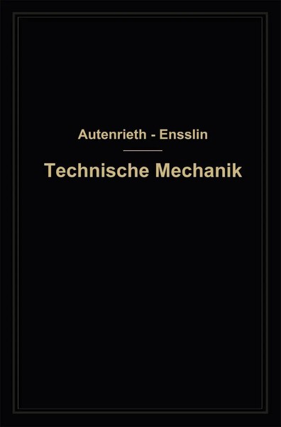 Edmund Von Autenrieth (U. A.) | Technische Mechanik | Taschenbuch | Deutsch-image