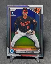 Emilio Sanchez 1st Refractor /499 Rookie 2024 Bowman Chrome Card BCP-241 Orioles