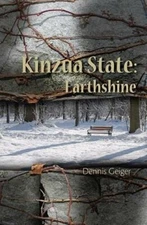 Kinzua State: Earth Shine