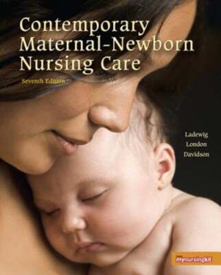 Contemporary Maternal-Newborn Nursing Care by Patricia A Weiland Ladewig: Used