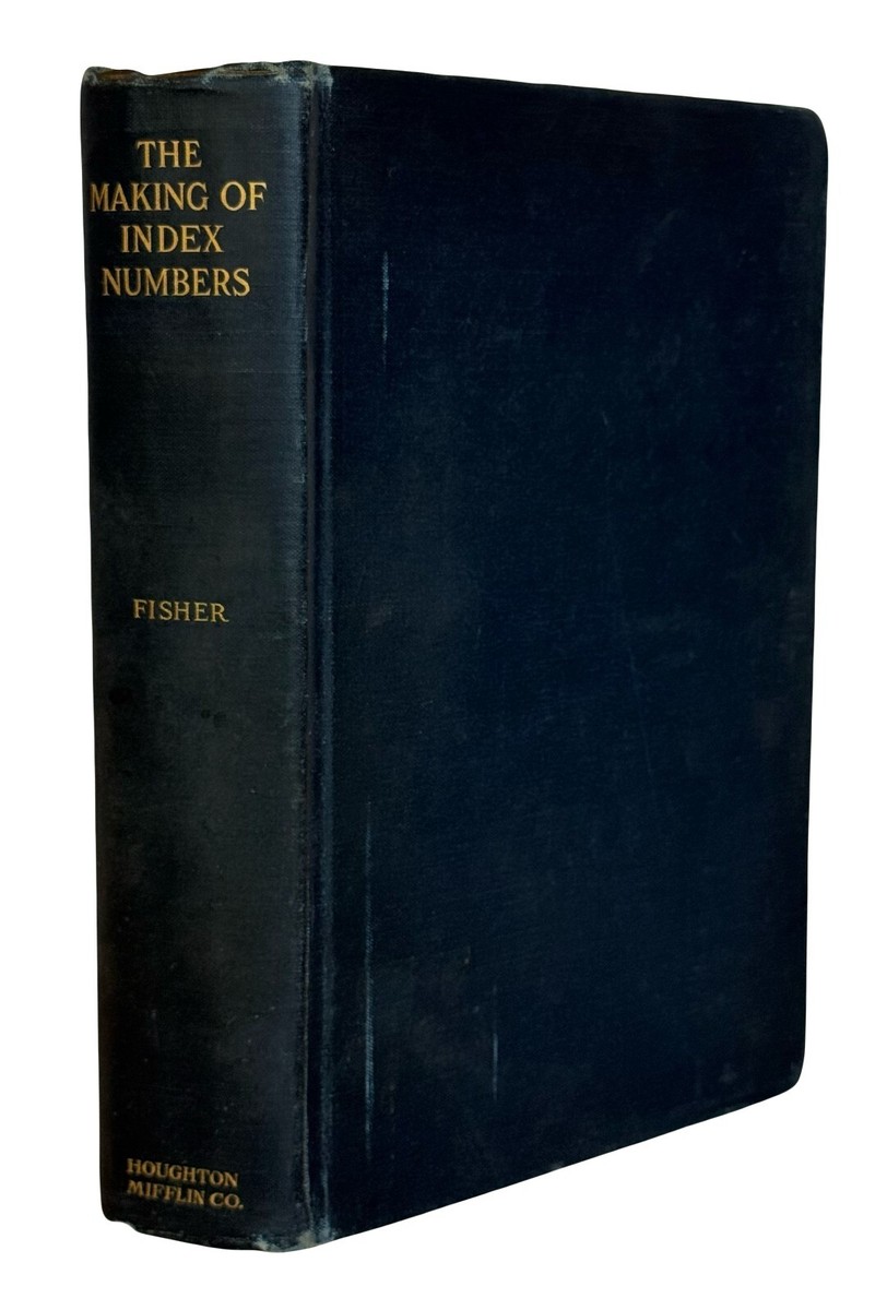 1923 The Making of Index Numbers by Irving Fisher ~ Wall Street